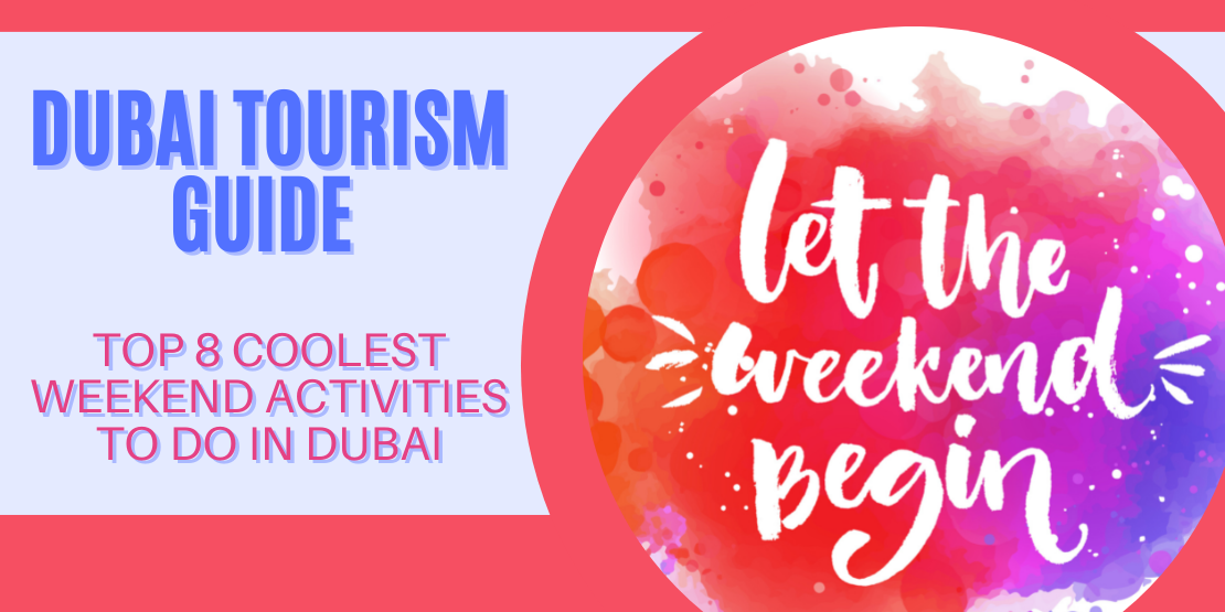 Dubai Tourism Guide