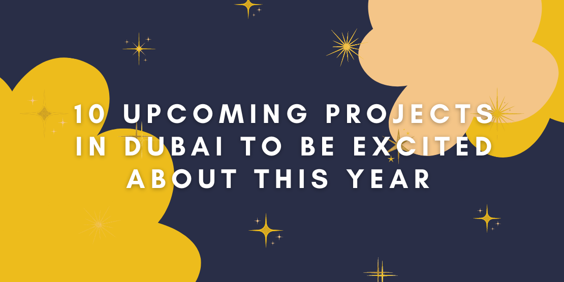upcoming projects in Dubai