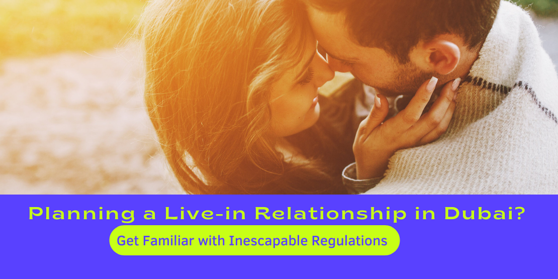 Planning a Live-in Relationship in Dubai