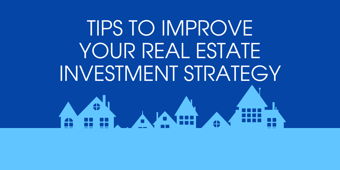 Real Estate Investment Strategy