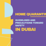 Home Quarantine in Dubai