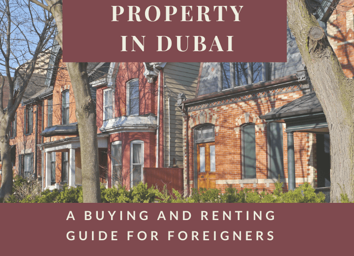 how to rent or buy property in dubai as a foreigner