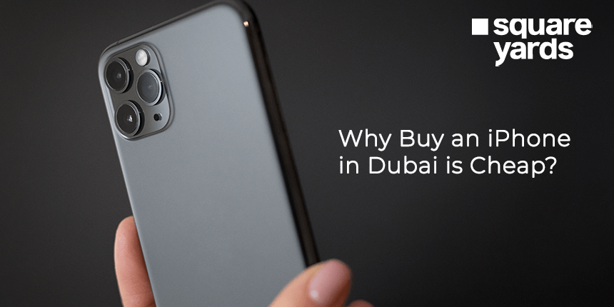 Why Buy an iPhone in Dubai is Cheap