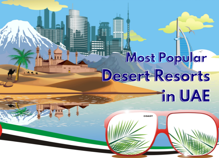 Most Popular Desert Resorts in UAE