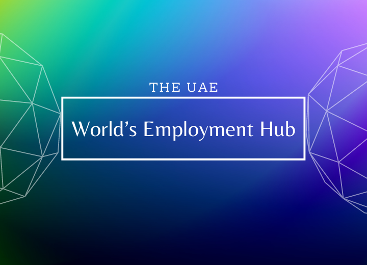 Jobs in Dubai - World’s Employment Hub in UAE