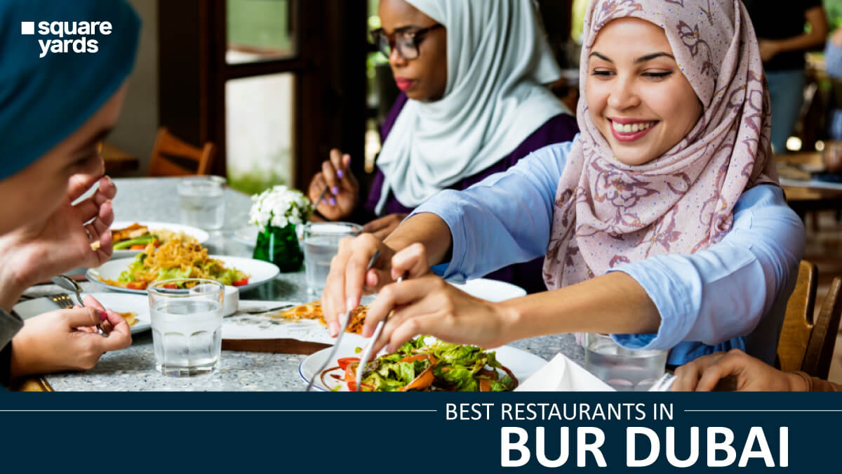 Best Restaurants in Bur Dubai