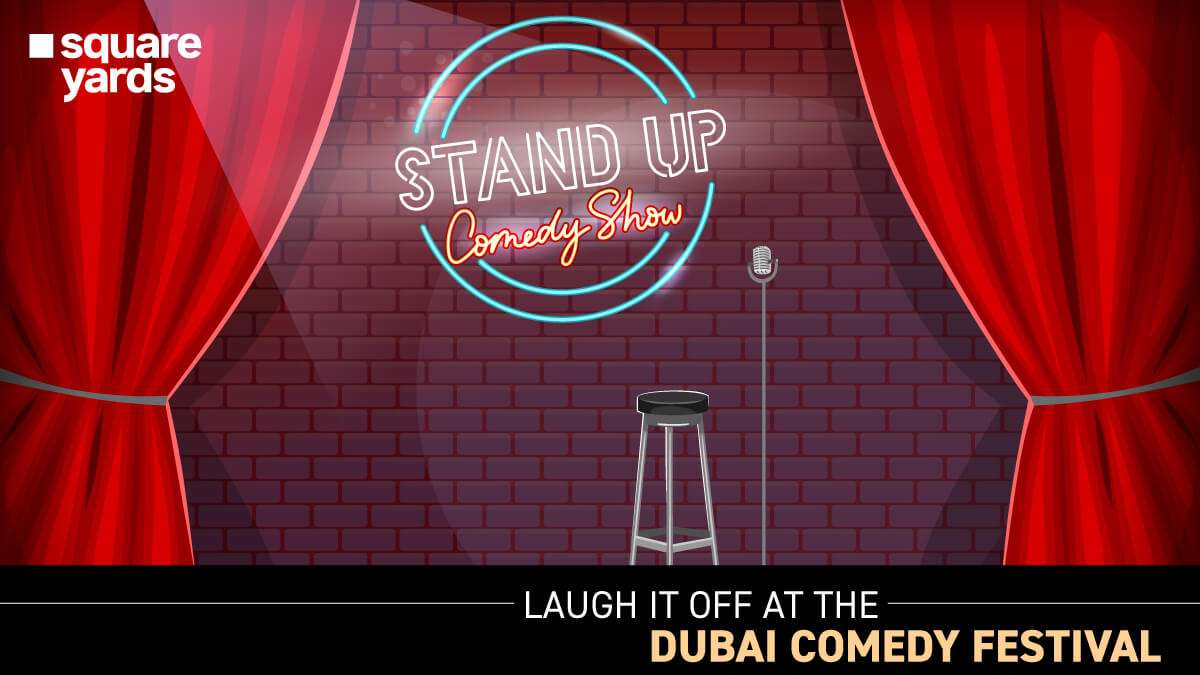 Dubai Comedy Festival 2022 - Get Ready to Laugh Non-Stop