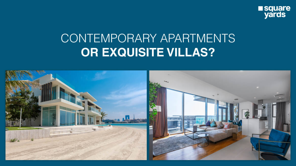 villa or apartment which is better in dubai