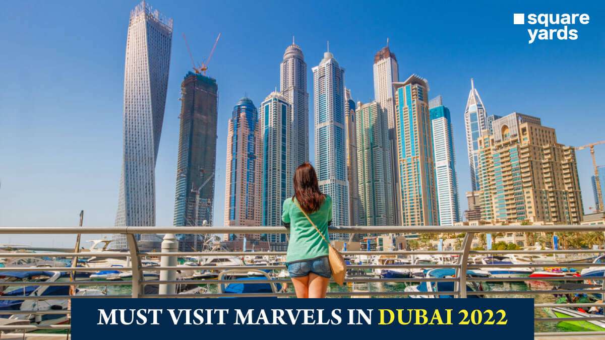 Must Visit Marvels in Dubai 2022