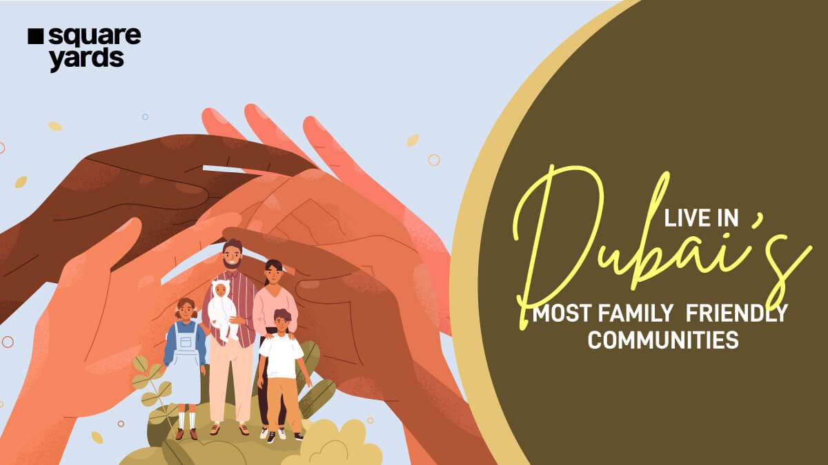 Familial best communities to live in Dubai