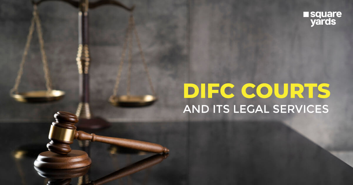 DIFC Courts Guide Everything You Need To Know