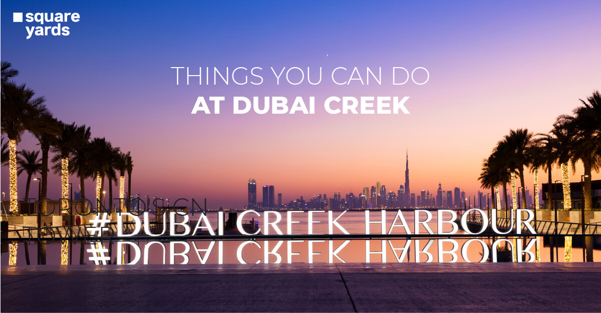 A Guide to Dubai Creek's Best Attractions