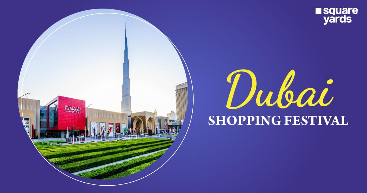 Your Ultimate Guide to the Dubai Shopping Festival 2022-2023