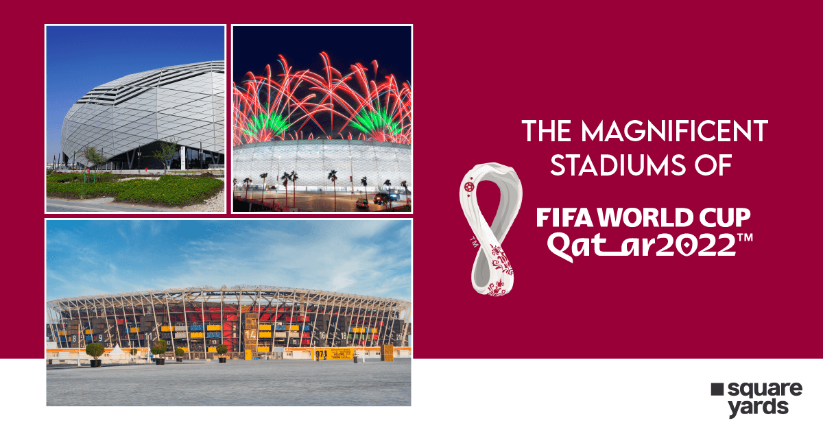 The Magnificent Stadiums of FIFA World Cup Qatar 2022