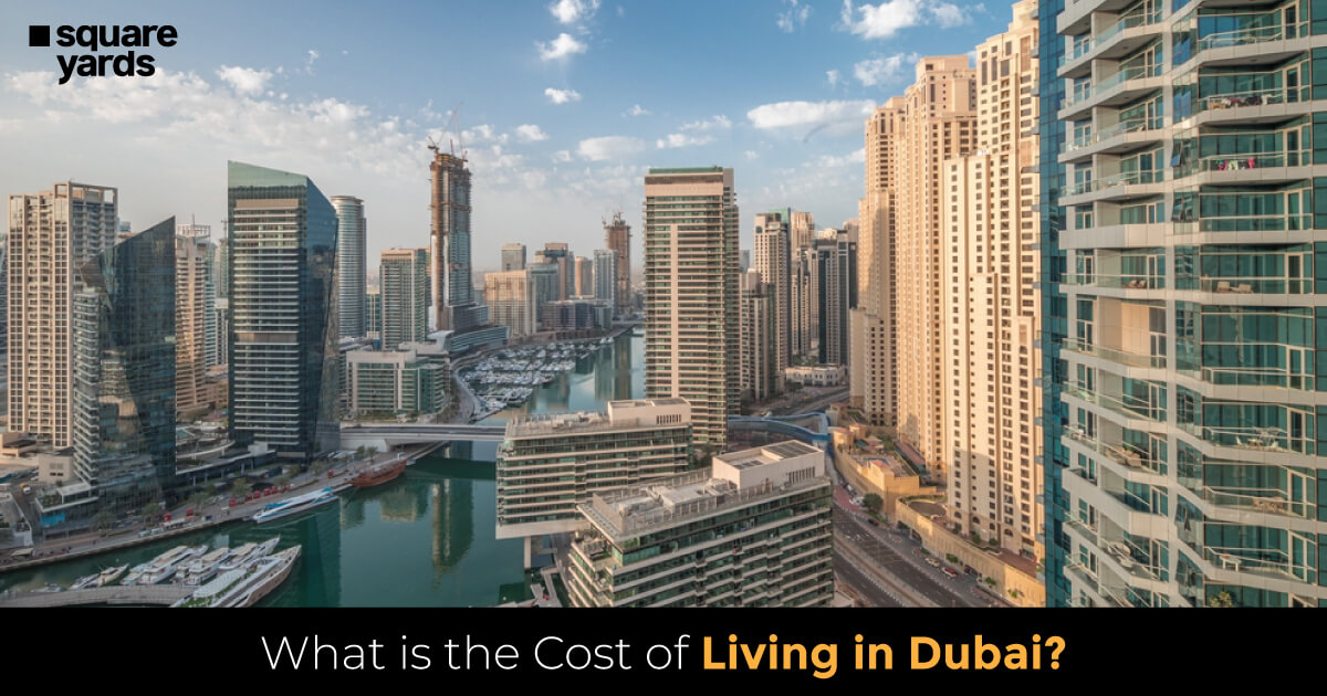 What is the Cost of Living in Dubai?