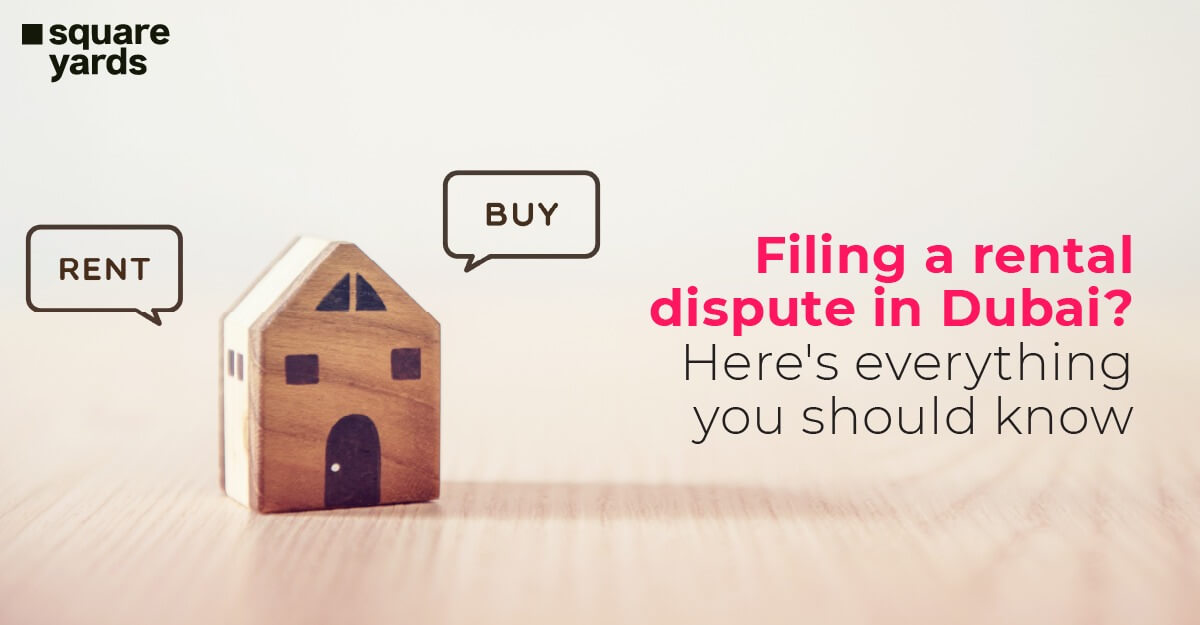 Everything About Filing a Rental Dispute in Dubai