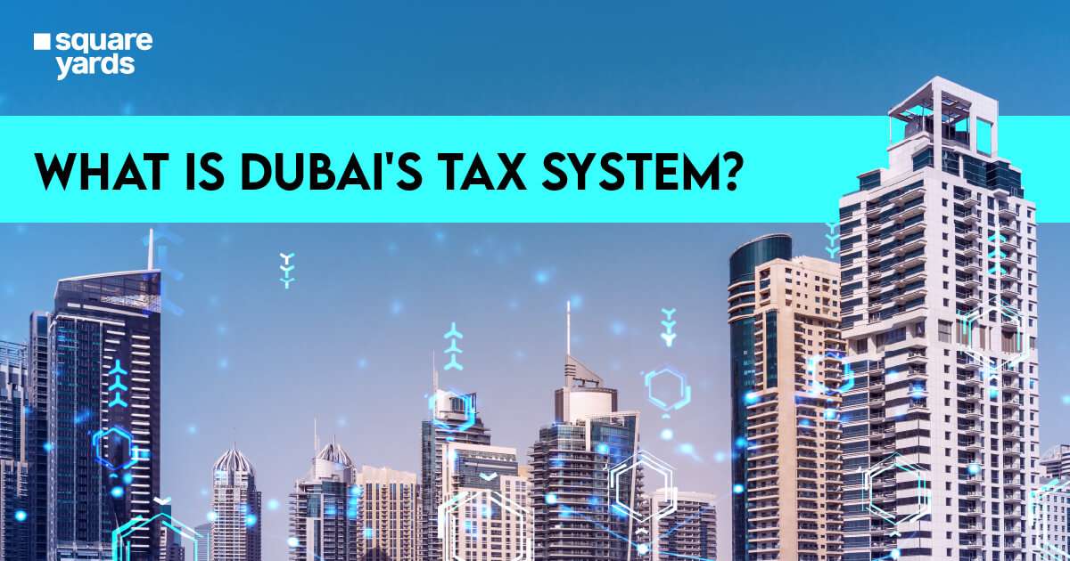 Guide To Tax System in the United Arab Emirates Taxation in Dubai