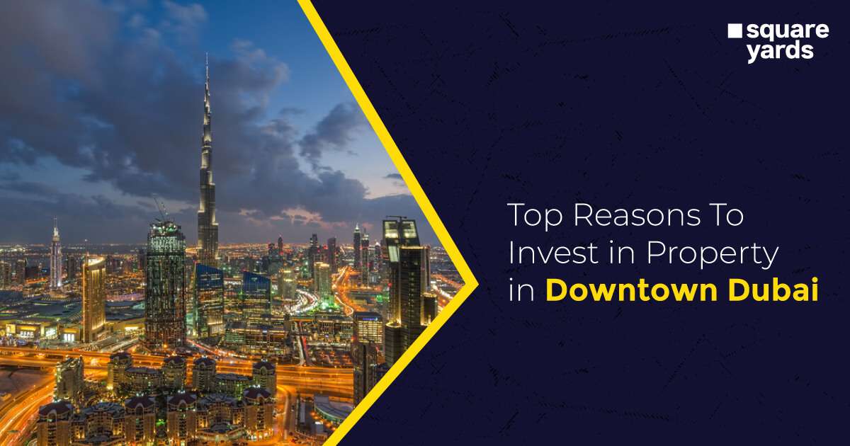 Is Downtown Dubai a Good Place to Invest in