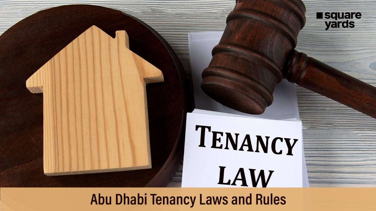 Must Know About Abu Dhabi Tenancy Laws & Rules