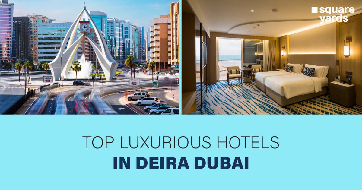 Find The Best Hotels in Deira Dubai