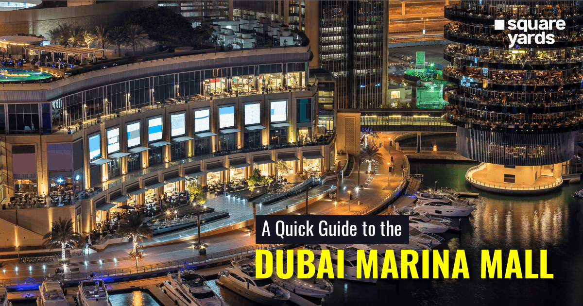A Quick Guide to The Dubai Marina Mall
