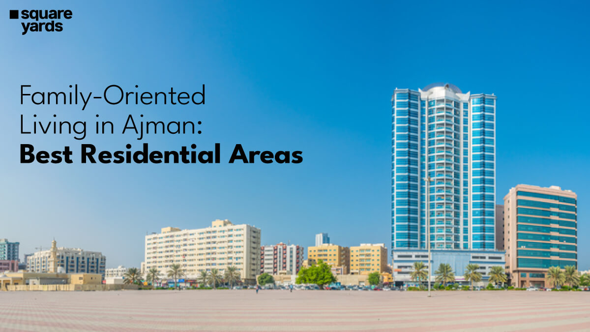 Discovering Top Family-Friendly Neighbourhoods in Ajman