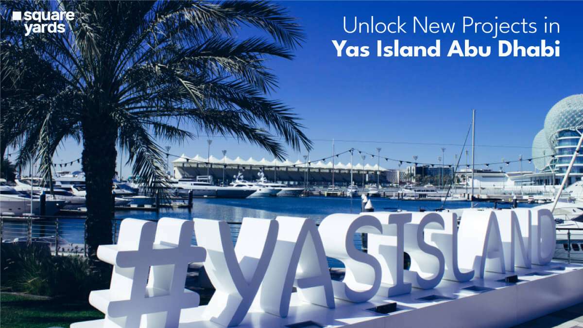 Live in Style : Yas Island New Projects Real Estate Market