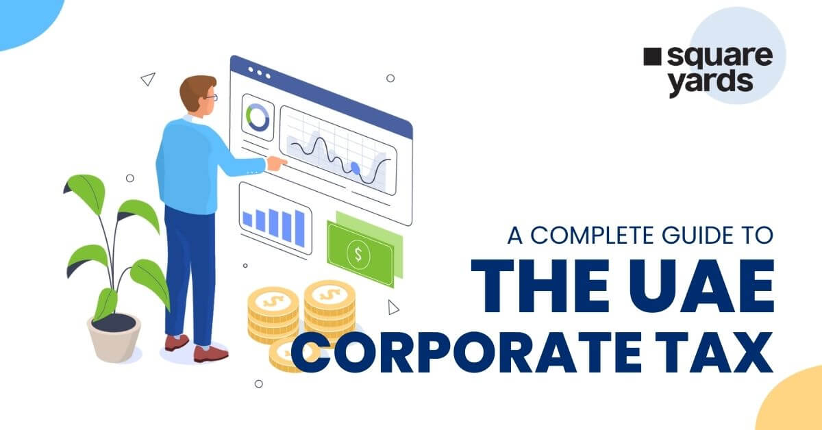The Complete Guide To The UAE Corporate Tax