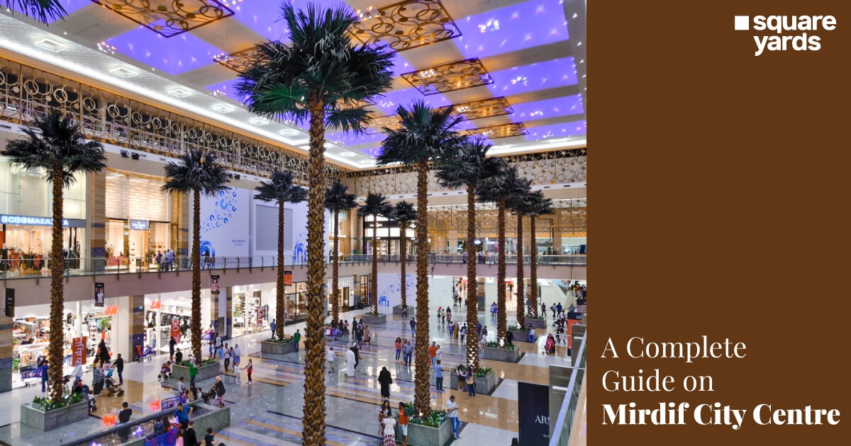 Things To Know Before You Go Mirdif City Centre