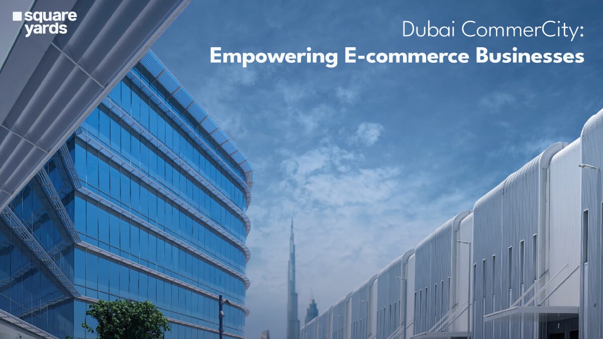 Dubai CommerCity An e-commerce freezone for businesses