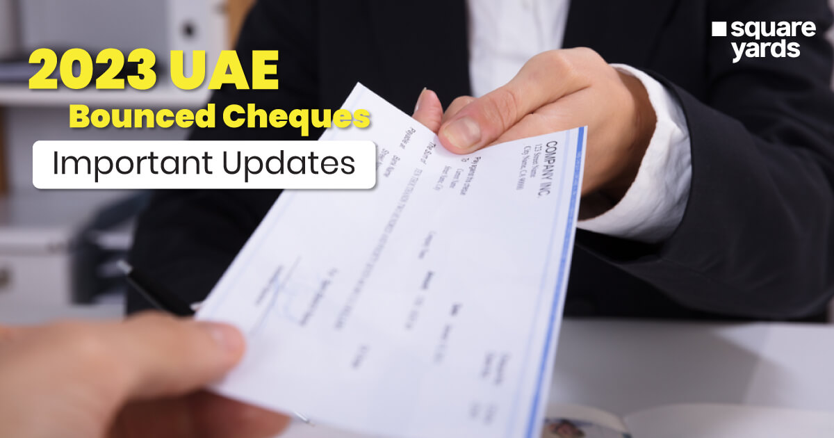 Bounced Cheques in the UAE 2023 Update and Essential Information