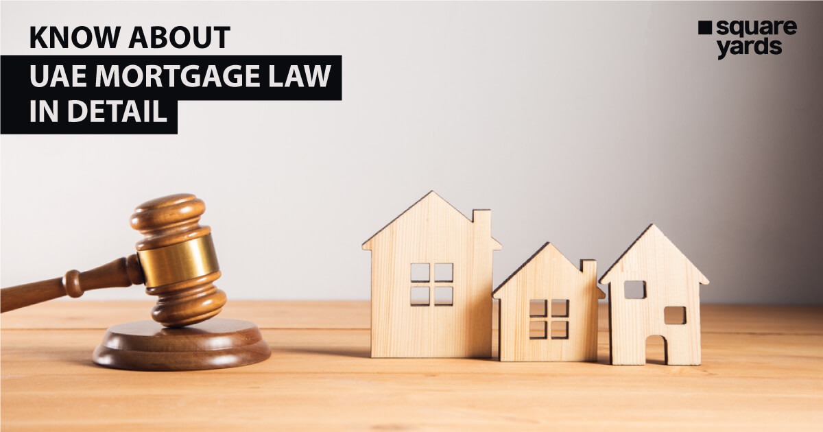 Understanding the UAE Mortgage Law Key Insights and Regulations