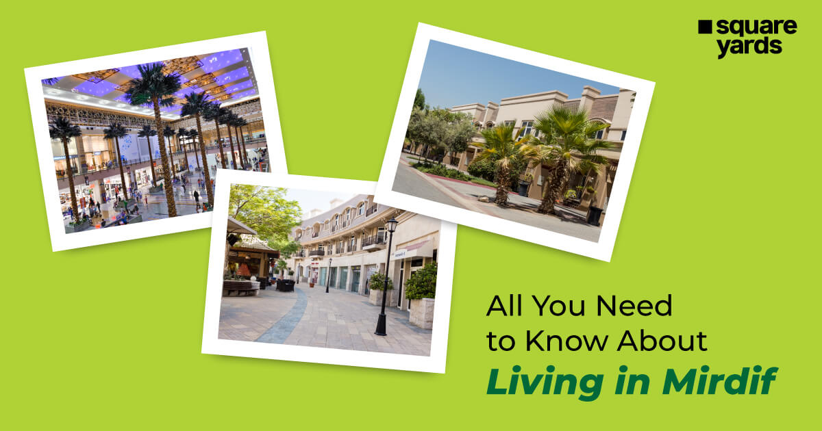 Know About The Pros and Cons of Living in Mirdif, Dubai