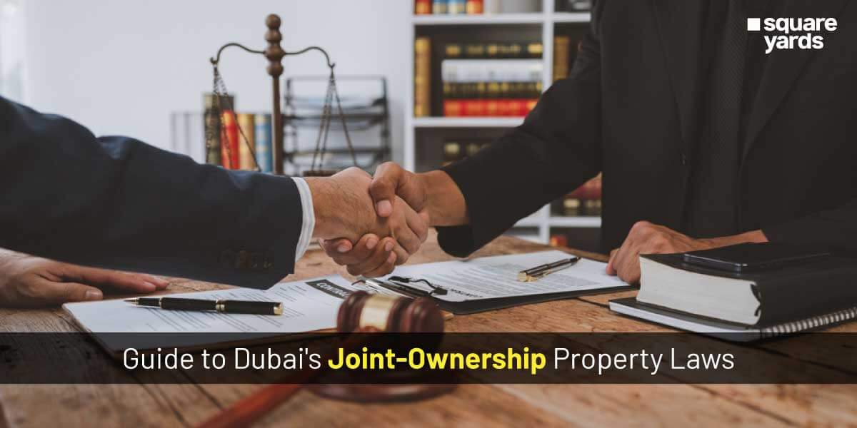 Guide to Dubai's Joint-Ownership Property Laws