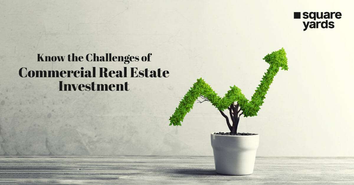 Challenges of Commercial Real Estate Investment