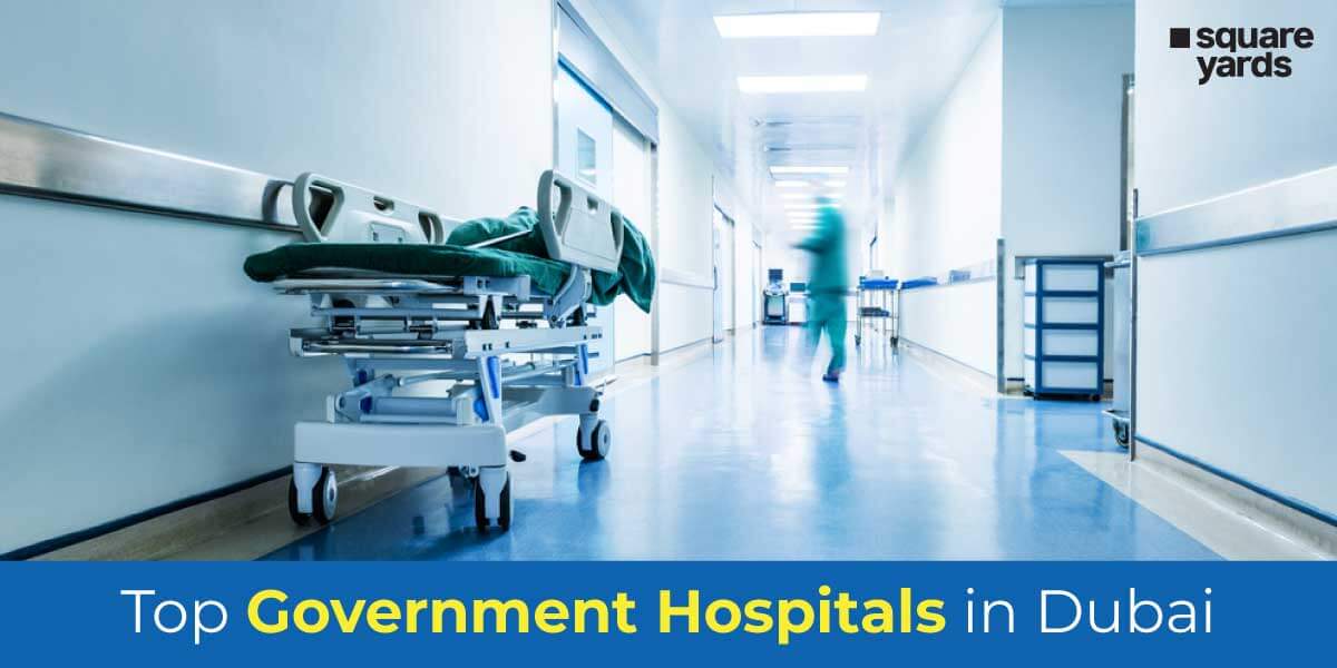 Know the Top Government Hospitals in Dubai