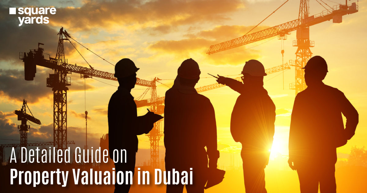 Detailed Guide on Property Valuation in Dubai