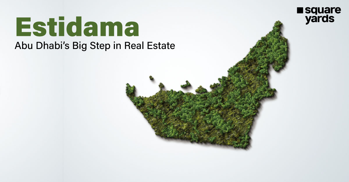 Estidama: Abu Dhabi’s Big Step in Real Estate