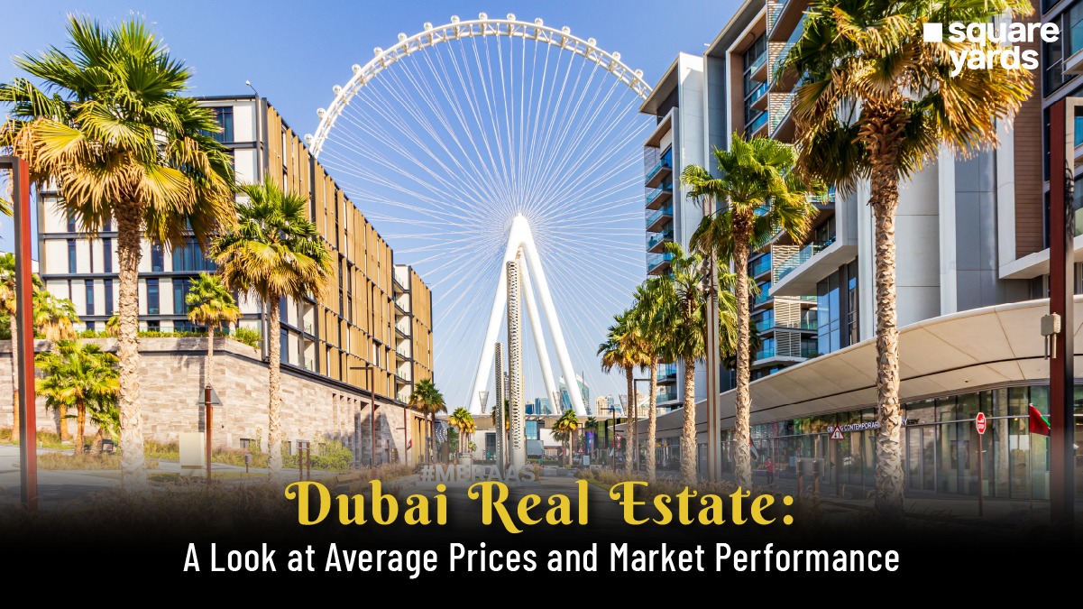 Price Per Square Foot in Dubai 2024 – Key Insights for Investors and Buyers
